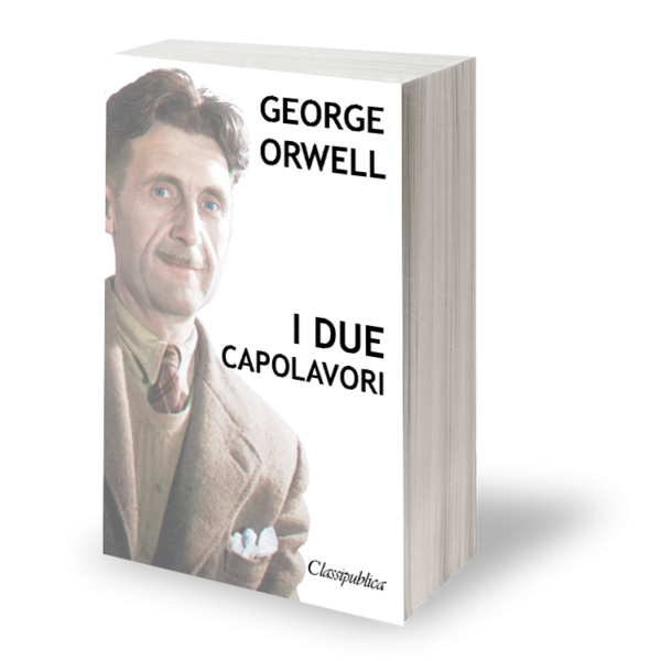 I DUE CAPOLAVORI - La fattoria degli animali / 1984